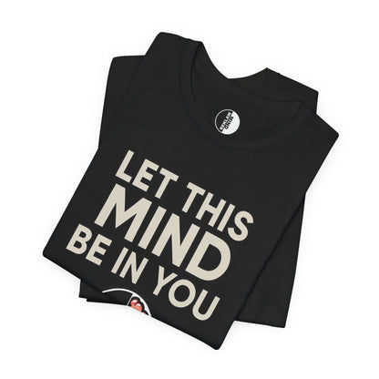 ReklawMind Premium Tee — "Let This Mind Be In You" Inspirational T-Shirt
