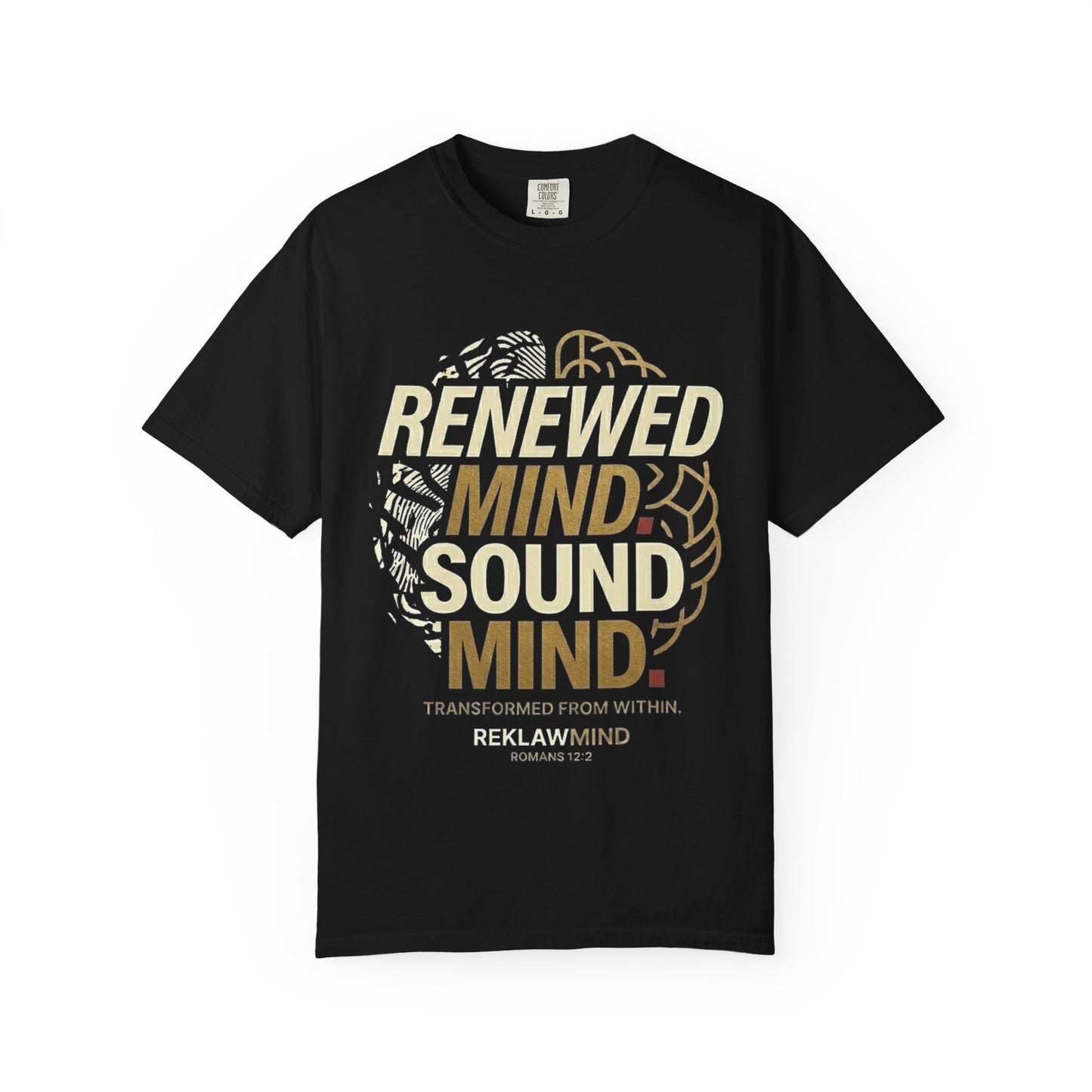 Renewed Mind Sound Mind T‑Shirt — Christian Inspirational Faith Tee