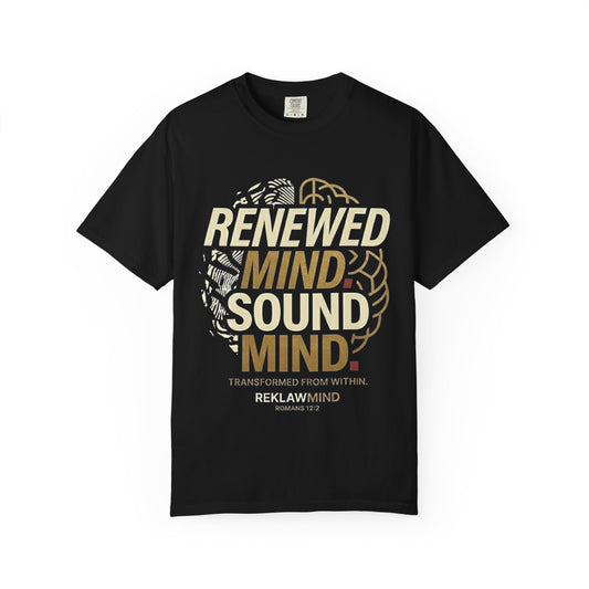 Renewed Mind Sound Mind T‑Shirt — Christian Inspirational Faith Tee